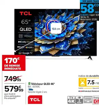 Carrefour TCL Téléviseur QLED 4K offre