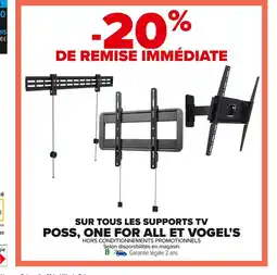 Carrefour Sur tous les supports tv poss, one for all et vogel's offre