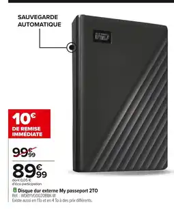 Carrefour Disque dur externe My passeport 2TO offre