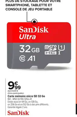 Carrefour SANDISK Carte mémoire micro SD 32 Go offre