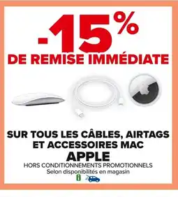 Carrefour APPLE Sur tous les câbles, airtags et accessoires mac offre