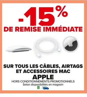 Carrefour APPLE Sur tous les câbles, airtags et accessoires mac offre