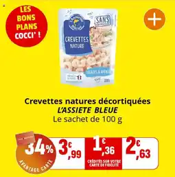 Coccinelle Supermarché Crevettes natures décortiquées l'assiete bleue offre