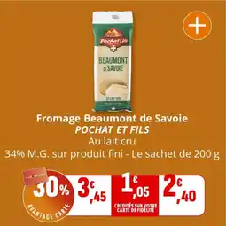 Coccinelle Supermarché Fromage beaumont de savoie pochat et fils offre