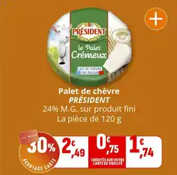 Coccinelle Supermarché Palet de chèvre président offre