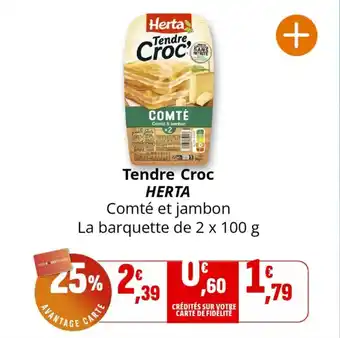 Coccinelle Supermarché Tendre croc herta offre