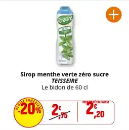 Coccinelle Supermarché Sirop menthe verte zéro sucre teisseire offre