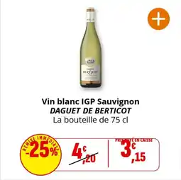 Coccinelle Supermarché Vin blanc igp sauvignon daguet de berticot offre