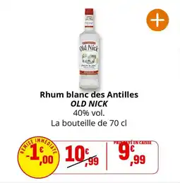 Coccinelle Supermarché Rhum blanc des antilles old nick offre
