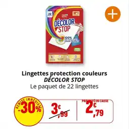 Coccinelle Supermarché Lingettes protection couleurs décolor stop offre