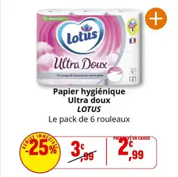 Coccinelle Supermarché Papier hygiénique ultra doux lotus offre