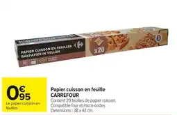 Carrefour Market Papier cuisson en feuille carrefour offre
