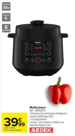 Carrefour Market Multicuiseur MEDEK offre