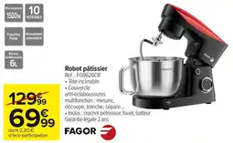 Carrefour Market Robot pâtissier FAGOR offre