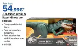 Costco Jurassic world super dinosaure colossal offre