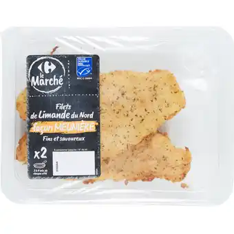 Carrefour Market 2 filets de limande du Nord façon meunière MSC CARREFOUR Le Marché offre