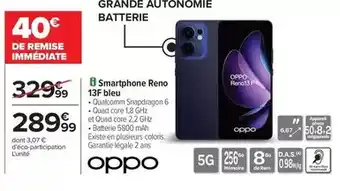 Carrefour Oppo - smartphone reno 13f dieu offre