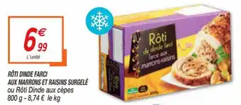 Netto Rôti dinde farci aux marrons et raising surgelé offre
