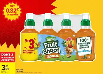 Carrefour Market Fruit shoot teisseire offre