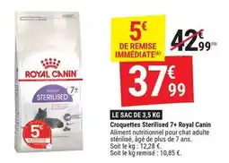 Gamm vert Royal canin - croquettes sterilised 7+ offre