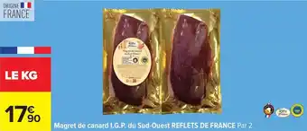 Carrefour Canard - magret de i.g.p du sud-ouest reflets de france fari 2 offre