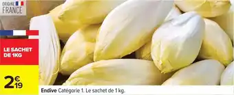 Carrefour Endive categoire 1 le sachet de 1 kg offre