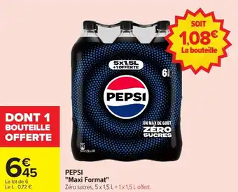 Carrefour Market Pepsi maxi format offre