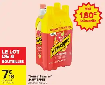 Carrefour Market Format familial schweppes offre