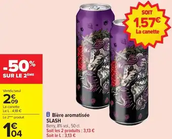 Carrefour Market Bière aromatisée slash offre