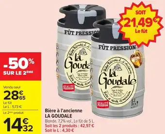 Carrefour Market Bière à l'ancienne la goudale offre