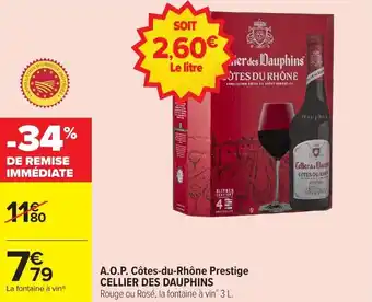 Carrefour Market A.o.p. côtes-du-rhône prestige cellier des dauphins offre