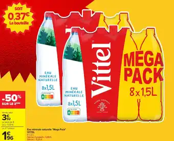Carrefour Market Eau minérale naturelle mega pack vittel offre