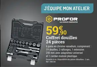 Espace emeraude PROFOR Coffret douilles 24 pièces offre