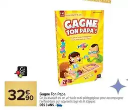 Carrefour Market Gigamic - gagne ton papa offre