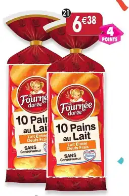 Maximo Lot de 2 x 10 pains au lait entier et aux oeufs frais la fournée dorée offre