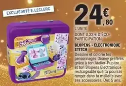 E.Leclerc E.leclerc - blopens électronique stitch offre