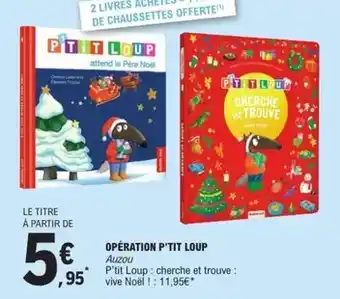 E.Leclerc Auzou - opération p'tit loup offre