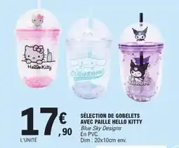 E.Leclerc Dim - sélection de gobelets avec paille hello kitty offre