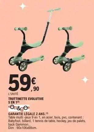 E.Leclerc Dim - trottinette evolutive 5 en 1 offre