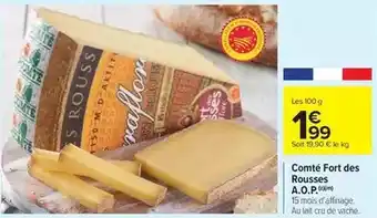 Carrefour Drive Bra - comté fort des rousses a.o.p offre