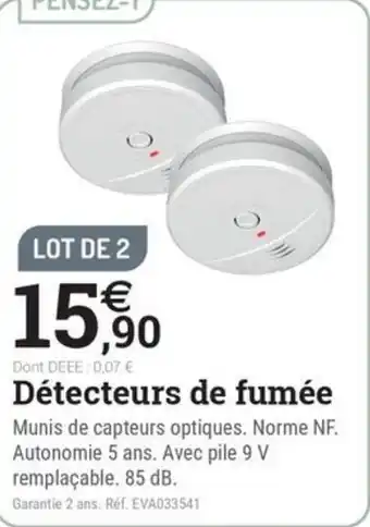 Espace emeraude Détecteurs de fumée offre