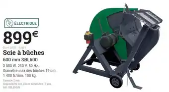 Espace emeraude Scie à bûches offre