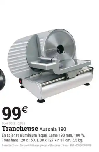 Espace emeraude Trancheuse offre