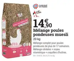 Espace emeraude Mélange poules pondeuses muesli offre
