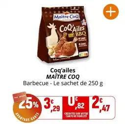 Coccinelle Supermarché MAÎTRE COQ Coq'ailes offre