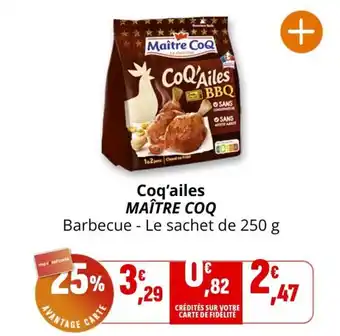 Coccinelle Supermarché MAÎTRE COQ Coq'ailes offre