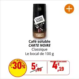 Coccinelle Supermarché CARTE NOIRE Café soluble offre