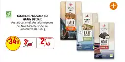 Coccinelle Supermarché GRAIN DE SAIL Tablettes chocolat Bio offre
