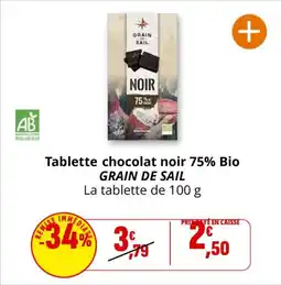Coccinelle Supermarché GRAIN DE SAIL Tablette chocolat noir 75% Bio offre