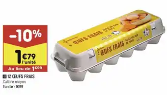 Leader Price 12 œufs frais offre